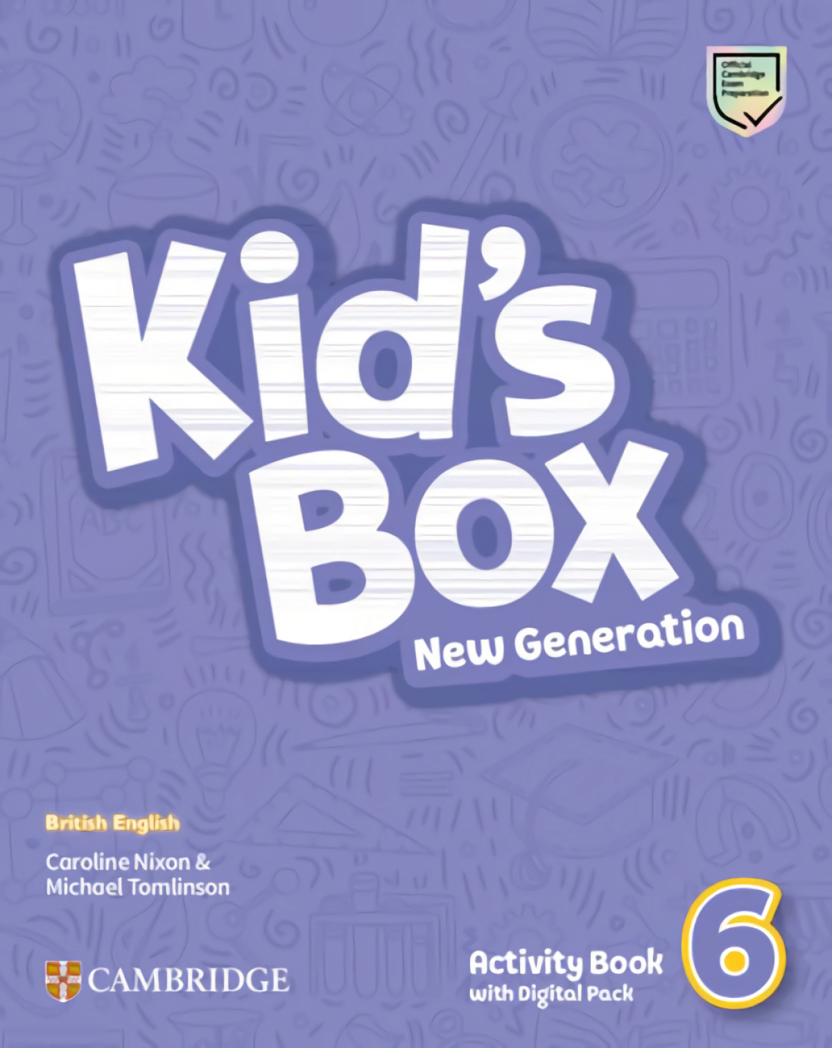 Activity book with digital pack «Kid´s box New generation 6»