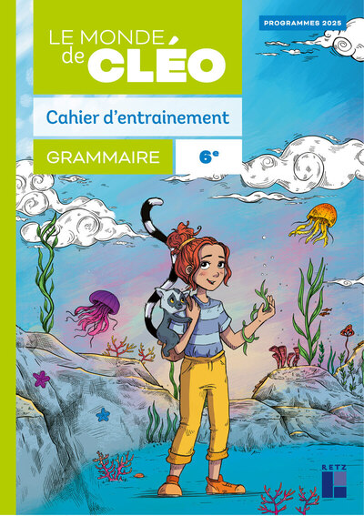 Le Monde de Cléo – Cahier d’entraînement et cahier aide mémoire